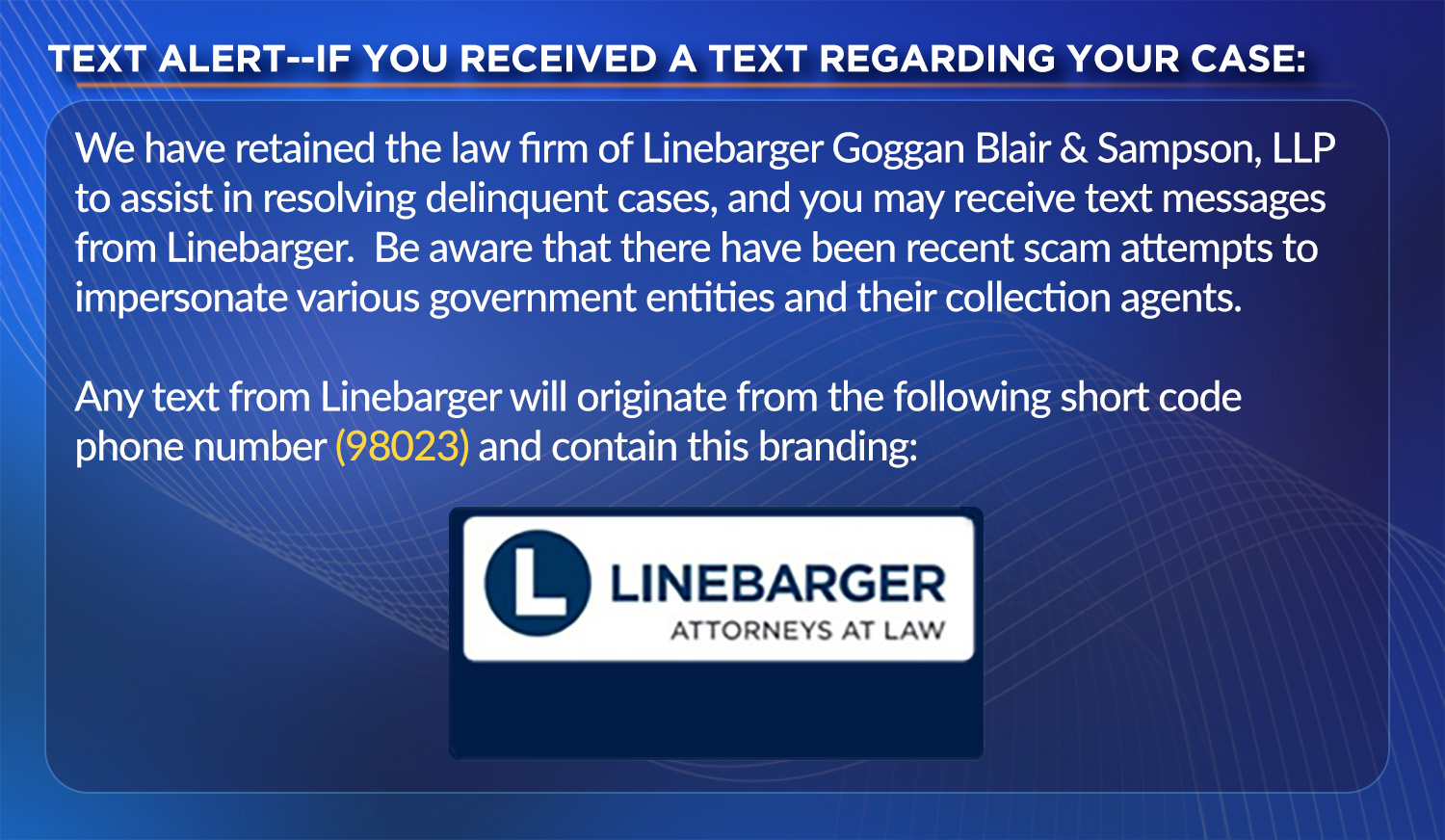 Linebarger MMS Text Messaging_Website Alert.jpg